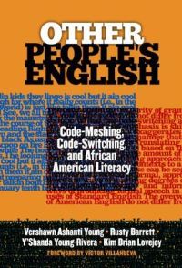 Book Cover for Other People's English by Vershawn Ashanti Young