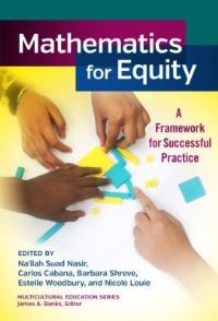 Book Cover for Mathematics for Equity by Nailah Suad Nasir, Carlos Cabana, Barbara Shreve, Estelle Woodbury, Nicole Louie