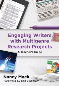 Book Cover for Engaging Writers With Multigenre Research Projects by Nancy Mack
