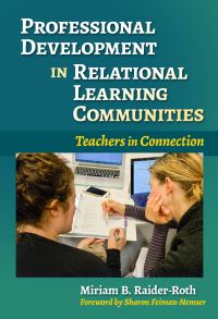 Book Cover for Professional Development in Relational Learning Communities by Miriam B RaiderRoth