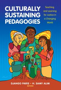 Book Cover for Culturally Sustaining Pedagogies by Django Paris, H Samy Alim