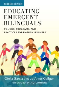 Book Cover for Educating Emergent Bilinguals by Ofelia García, Jo Anne Kleifgen