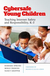 Book Cover for Cybersafe Young Children by Barbara Sprung, Merle Froschl, Nancy Gropper