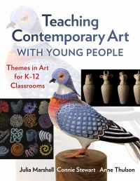 Book Cover for Teaching Contemporary Art With Young People by Julia Marshall, Connie Stewart, Anne Thulson
