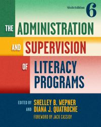 Book Cover for The Administration and Supervision of Literacy Programs by Shelley B Wepner, Diana J Quatroche