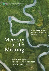 Book Cover for Memory in the Mekong by Will Brehm, Yuto Kitamura