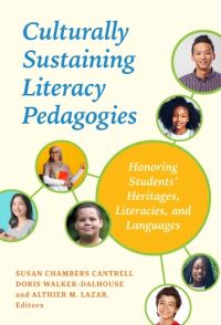Book Cover for Culturally Sustaining Literacy Pedagogies by Susan Chambers Cantrell, Doris WalkerDalhouse, Althier M Lazar