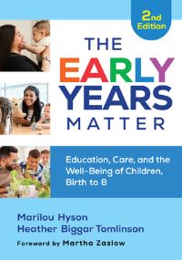 Book Cover for The Early Years Matter by Marilou Hyson, Heather Biggar Tomlinson