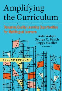 Book Cover for Amplifying the Curriculum by Aída Walqui, George C Bunch, Peggy Mueller
