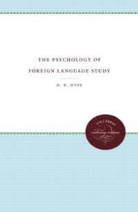 Book Cover for The Psychology of Foreign Language Study by HR Huse