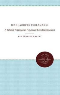 Book Cover for Jean Jacques Burlamaqui by Ray Forrest Harvey