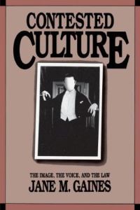 Book Cover for Contested Culture by Jane Gaines