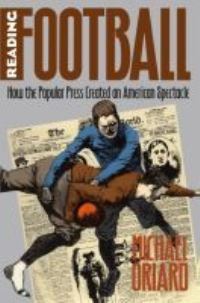 Book Cover for Reading Football by Michael Oriard