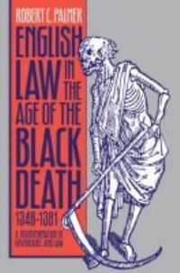 Book Cover for English Law in the Age of the Black Death, 1348-1381 by Robert C Palmer