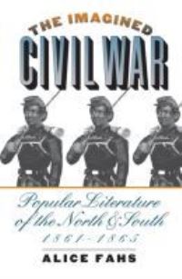 Book Cover for The Imagined Civil War by Alice Fahs