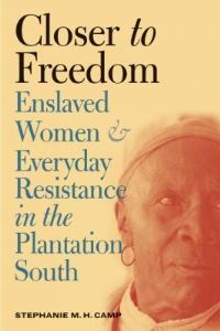 Book Cover for Closer to Freedom by Stephanie MH Camp
