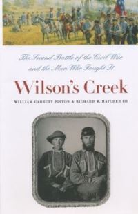 Book Cover for Wilson's Creek by William Garrett Piston, Richard W Hatcher