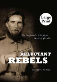 Book Cover for Reluctant Rebels by Kenneth W Noe