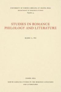 Book Cover for Studies in Romance Philology and Literature by Mario Pei