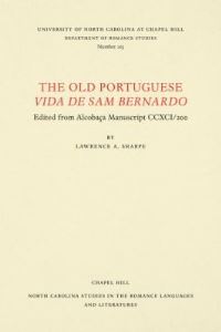 Book Cover for The Old Portuguese Vida De Sam Bernardo by Lawrence A Sharpe