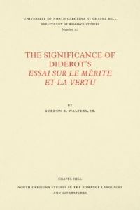 Book Cover for The Significance of Diderot's Essai Sur Le Mérite Et La Vertu by Gordon B Walters