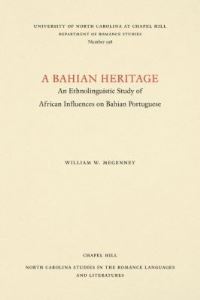 Book Cover for A Bahian Heritage by William W Megenney