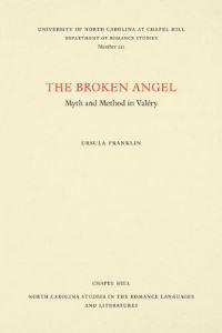 Book Cover for The Broken Angel by Ursula Franklin, University of North Carolina at Chapel Hill