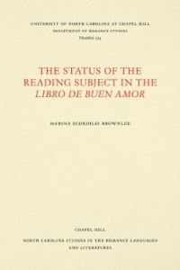 Book Cover for The Status of the Reading Subject in the Libro De Buen Amor by Marina Scordilis Brownlee
