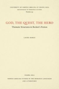 Book Cover for God, the Quest, the Hero by Laura Inez Deavenport Barge, University of North Carolina at Chapel Hill