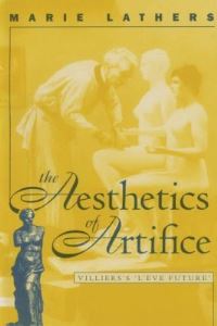 Book Cover for The Aesthetics of Artifice by Marie Lathers