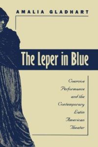 Book Cover for The Leper in Blue by Amalia Gladhart, University of North Carolina