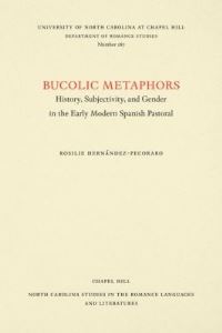 Book Cover for Bucolic Metaphors by Rosilie HernándezPecoraro
