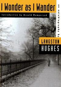 Book Cover for I Wonder as I Wander by Langston Hughes