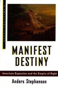Book Cover for Manifest Destiny by Richard White