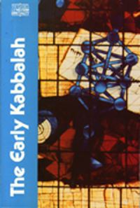 Book Cover for The Early Kabbalah by Joseph Dan, Ronald C Kiener