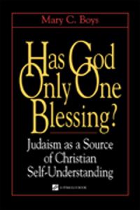 Book Cover for Has God Only One Blessing? by Mary C Boys