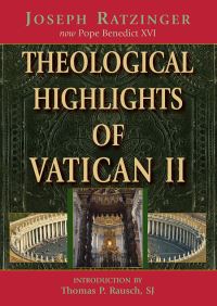 Book Cover for Theological Highlights of Vatican II by Benedict