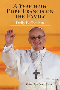 Book Cover for A Year With Pope Francis on the Family by Francis