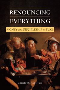 Book Cover for Renouncing Everything by Christopher M Hays