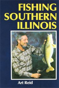Book Cover for Fishing Southern Illinois by Art Reid