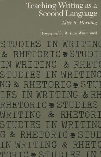 Book Cover for Teaching Writing as a Second Language by Alice S Horning, Conference on College Composition and Communication US