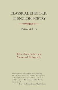 Book Cover for Classical Rhetoric in English Poetry by Brian Vickers