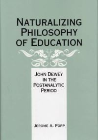 Book Cover for Naturalizing Philosophy of Education by Jerome A Popp