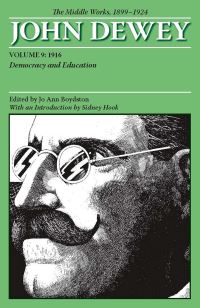 Book Cover for The Middle Works of John Dewey, Volume 9, 1899-1924 by John Dewey