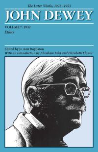 Book Cover for The Later Works of John Dewey, Volume 7, 1925 - 1953 by John Dewey