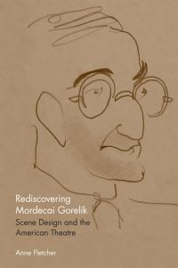 Book Cover for Rediscovering Mordecai Gorelik by Anne Fletcher