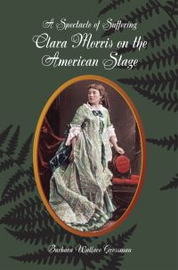 Book Cover for A Spectacle of Suffering by Barbara Wallace Grossman