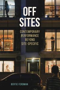 Book Cover for Off Sites by Bertie Ferdman