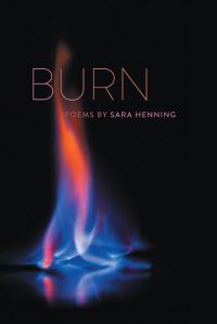 Book Cover for Burn by Sara Henning