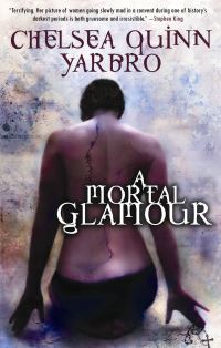 Book Cover for A Mortal Glamour by Chelsea Quinn Yarbro